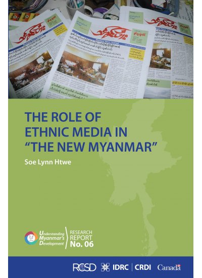 UMD 06 The Role of Ethnic Media in the new Myanma 