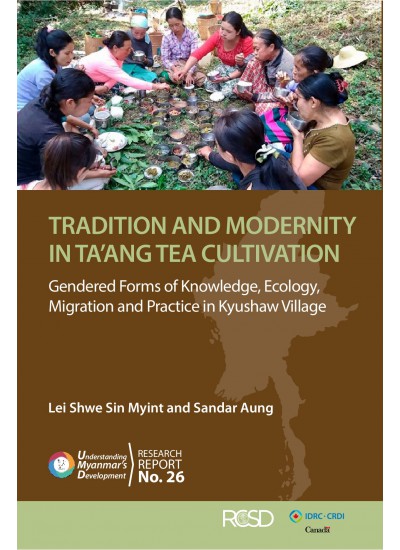 UMD 26 TRADITION AND MODERNITY IN TA’ANG TEA CULTIVATION